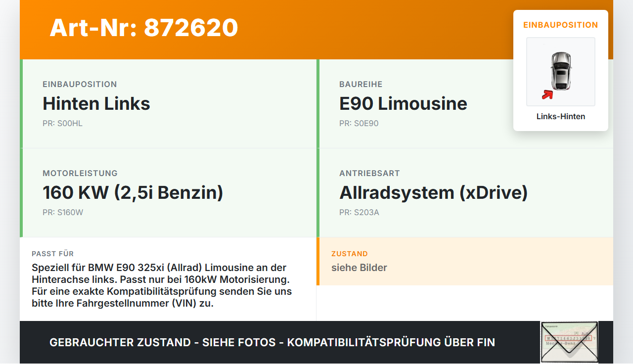 BMW E90 325xi 05-09 Lim 2,5i 160KW 4WD Antriebswelle Gelenkwelle Hinten Links BMW E90 325xi 05-09 13.04.2007... Vorschau 3