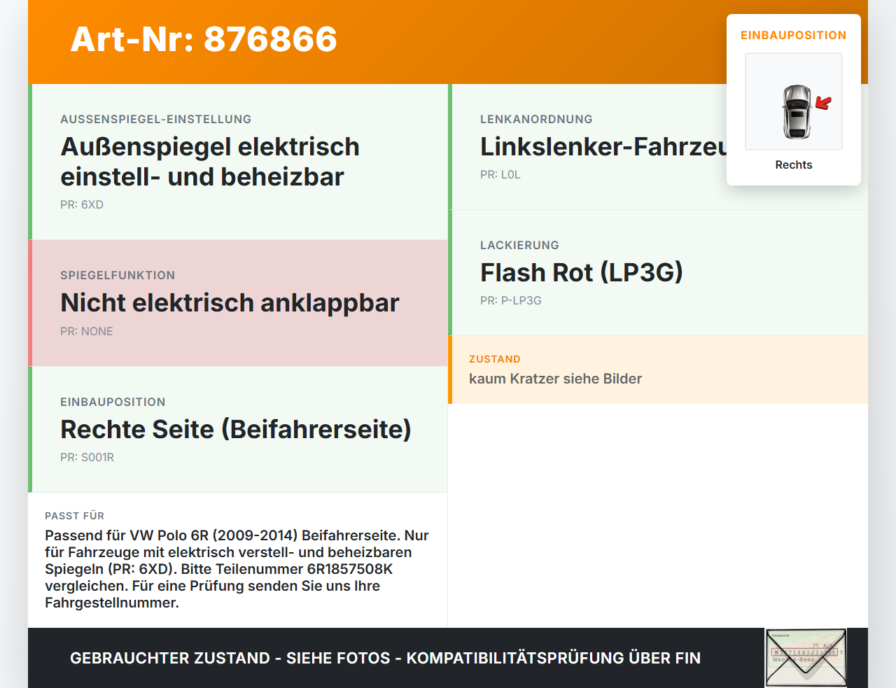 VW Polo 6R 09-14 Spiegel Aussenspiegel Rechts LP3G VW Polo 6R 09-14 17.12.2009 6R1857508K gebraucht Vorschau 3