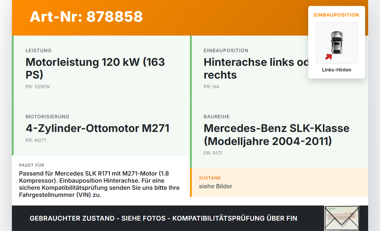 Mercedes SLK R171 04-08  1,8K 120KW Antriebswelle Gelenkwelle Hinten Links Mercedes SLK R171 04-08 31.01.2006... Vorschau 3