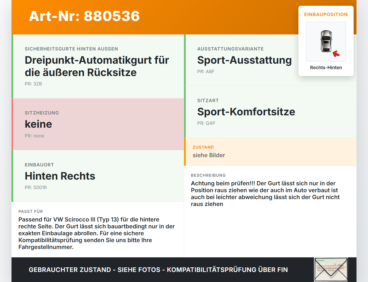 VW Scirocco III 13 08-14 Sicherheitsgurt Gurt Rechts Hinten VW Scirocco III 13 08-14 03.04.2009 1K8857806... Vorschau 3