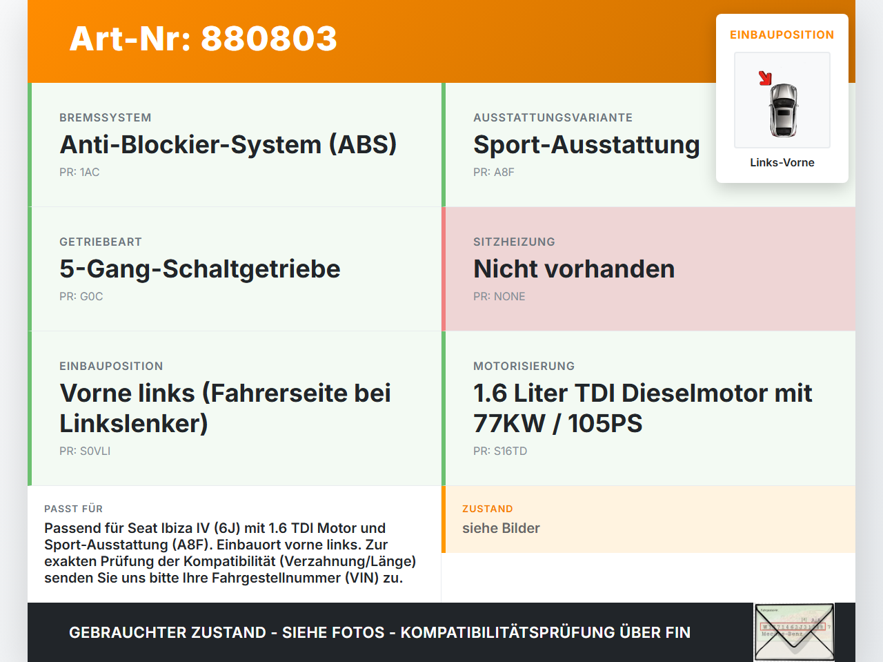 Seat Ibiza IV 6J 08-12 Tdi 1,6 77KW Antriebswelle Gelenkwelle Links Vorne Seat Ibiza IV 6J 08-12 07.10.2010... Vorschau 3