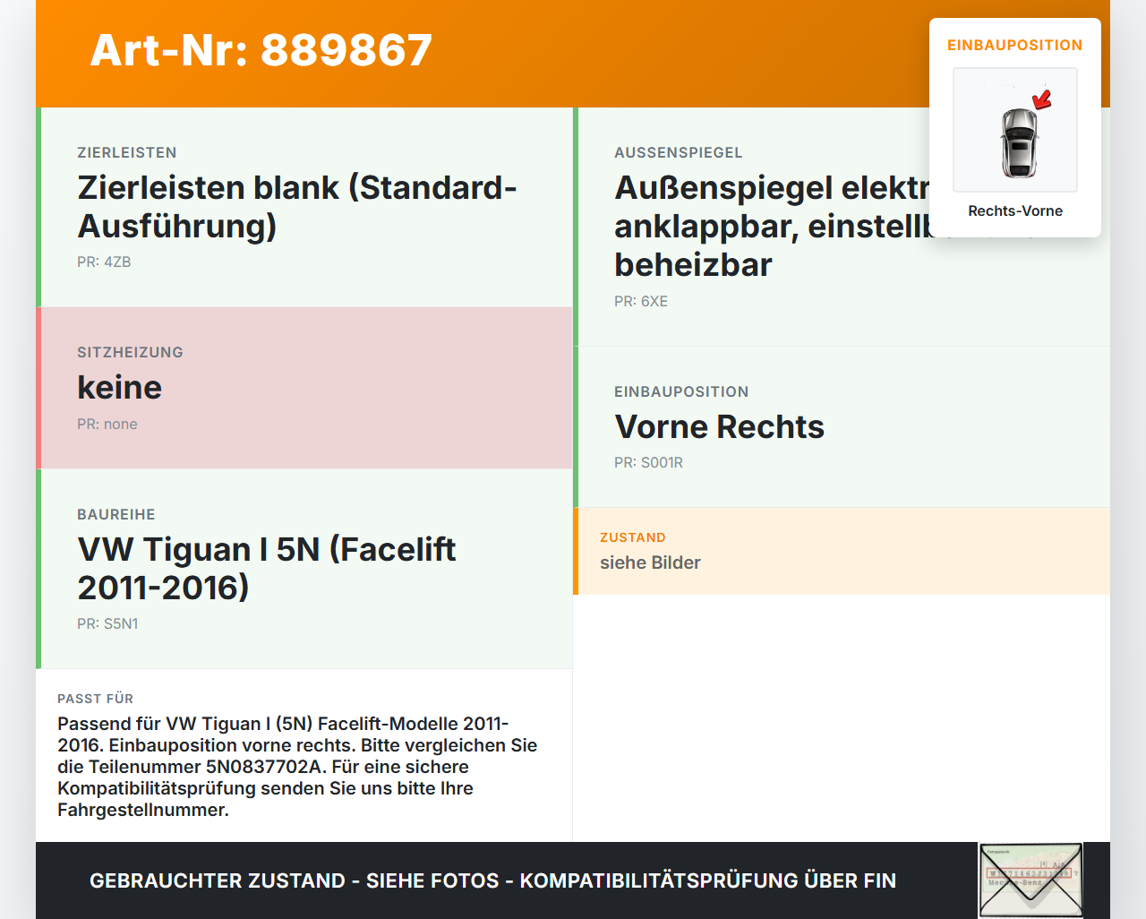 VW Tiguan I 5N 11-16 Dichtung für Rahmen Tür Rechts Vorne VW Tiguan I 5N 11-16 10.08.2011 5N0837702A gebraucht Vorschau 3
