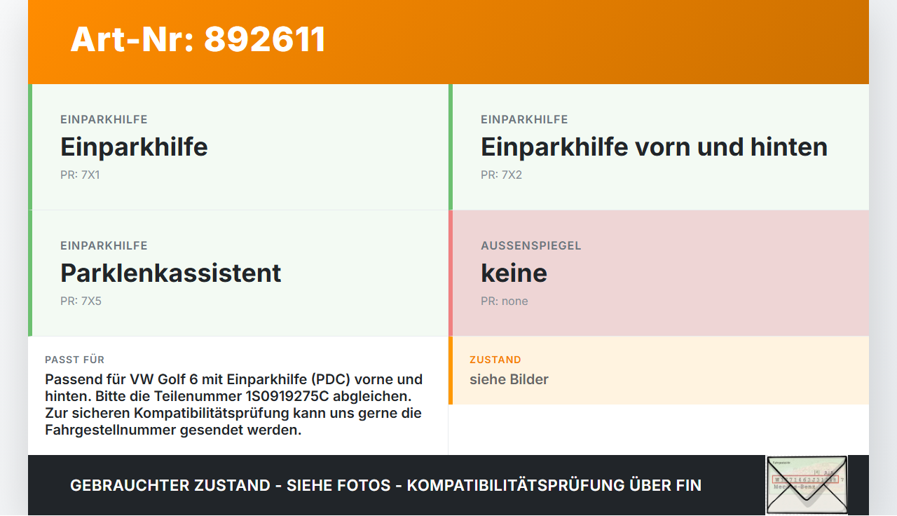 VW Golf 6 VI 5K 08-12 Abstands Sensor Parksensor PDC V.1 VW Golf 6 VI 5K 08-12 16.12.2008 1S0919275C 3C0919275S... Vorschau 3