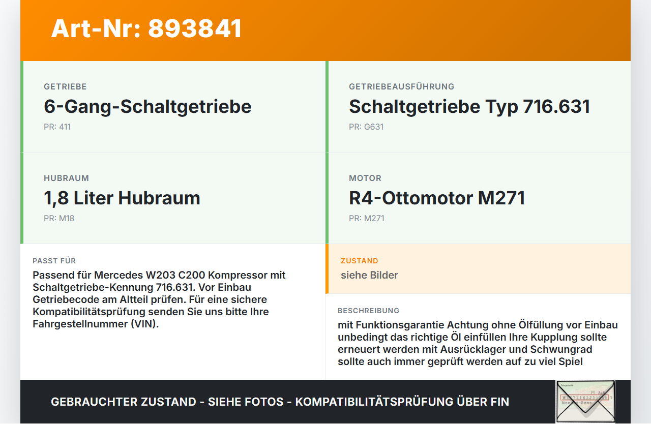 Mercedes W203 C200K 04-07 1,8 120KW 716631 Schaltgetriebe Getriebe 716.631 Mercedes W203 C200K 04-07 31.01.2005... Vorschau 3