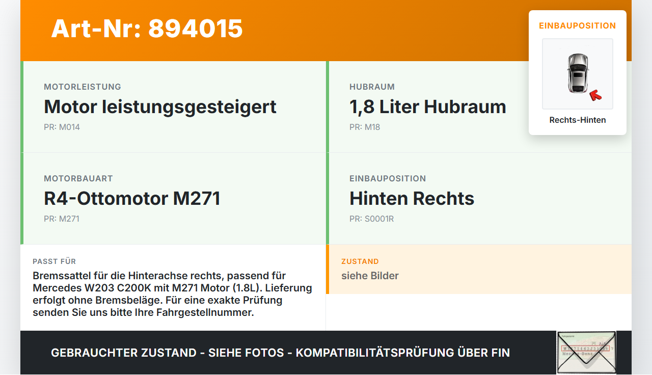 Mercedes W203 C200K 04-07 1,8 120KW Bremssattel Bremszange Hinten Rechts Mercedes W203 C200K 04-07 31.01.2005... Vorschau 3
