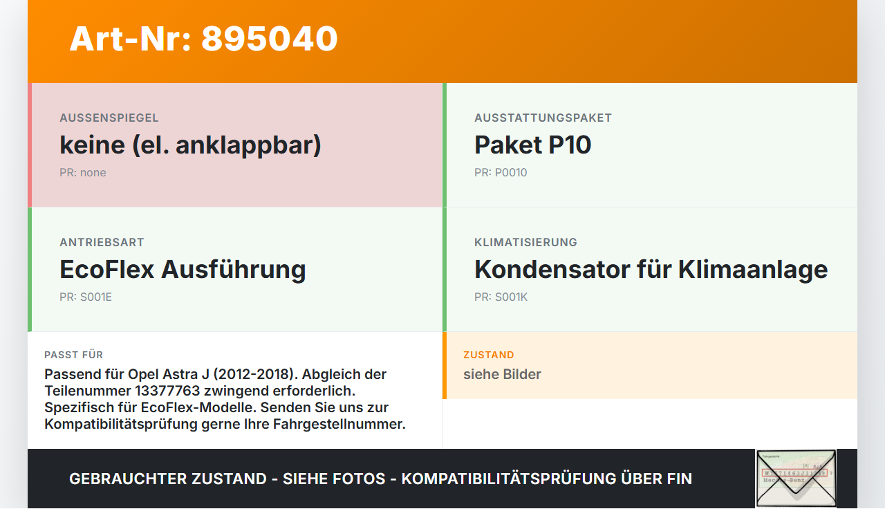 Opel Astra J 12-18 Kondensator Klimakühler AC Opel Astra J 12-18 31.08.2015 13377763 427460812 gebraucht Vorschau 3
