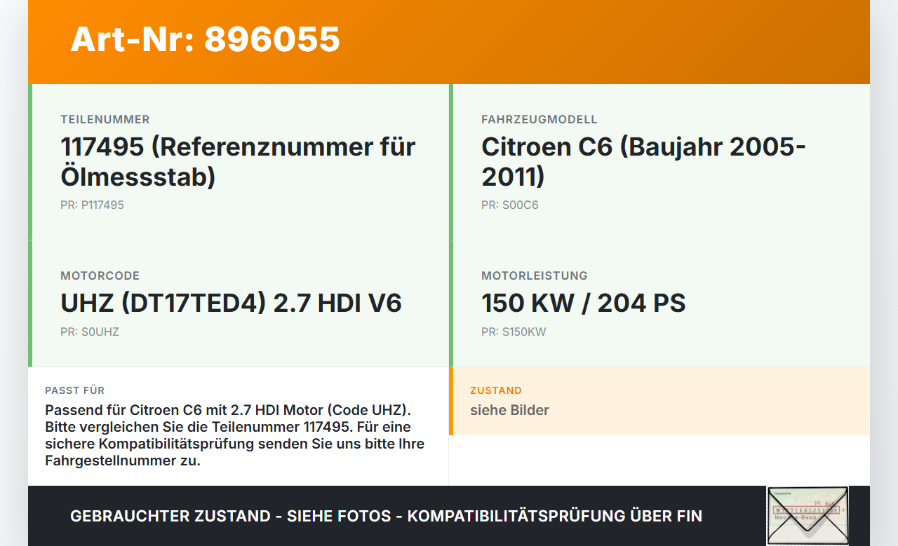 Citroen C6 05-11 HDI 2,7 150KW UHZ DT17TED4 Ölmessstab Öl Stab Citroen C6 05-11 01.05.2005 117495 gebraucht Vorschau 3