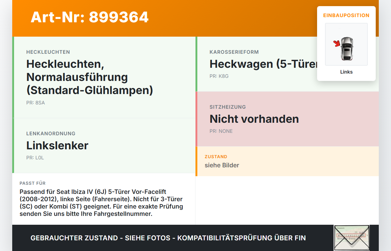 Seat Ibiza IV 6J 08-12 5T Rückleuchte Rücklicht Heckleuchte Links orig Seat Ibiza IV 6J 08-12 04.05.2011 6J4945095H... Vorschau 3