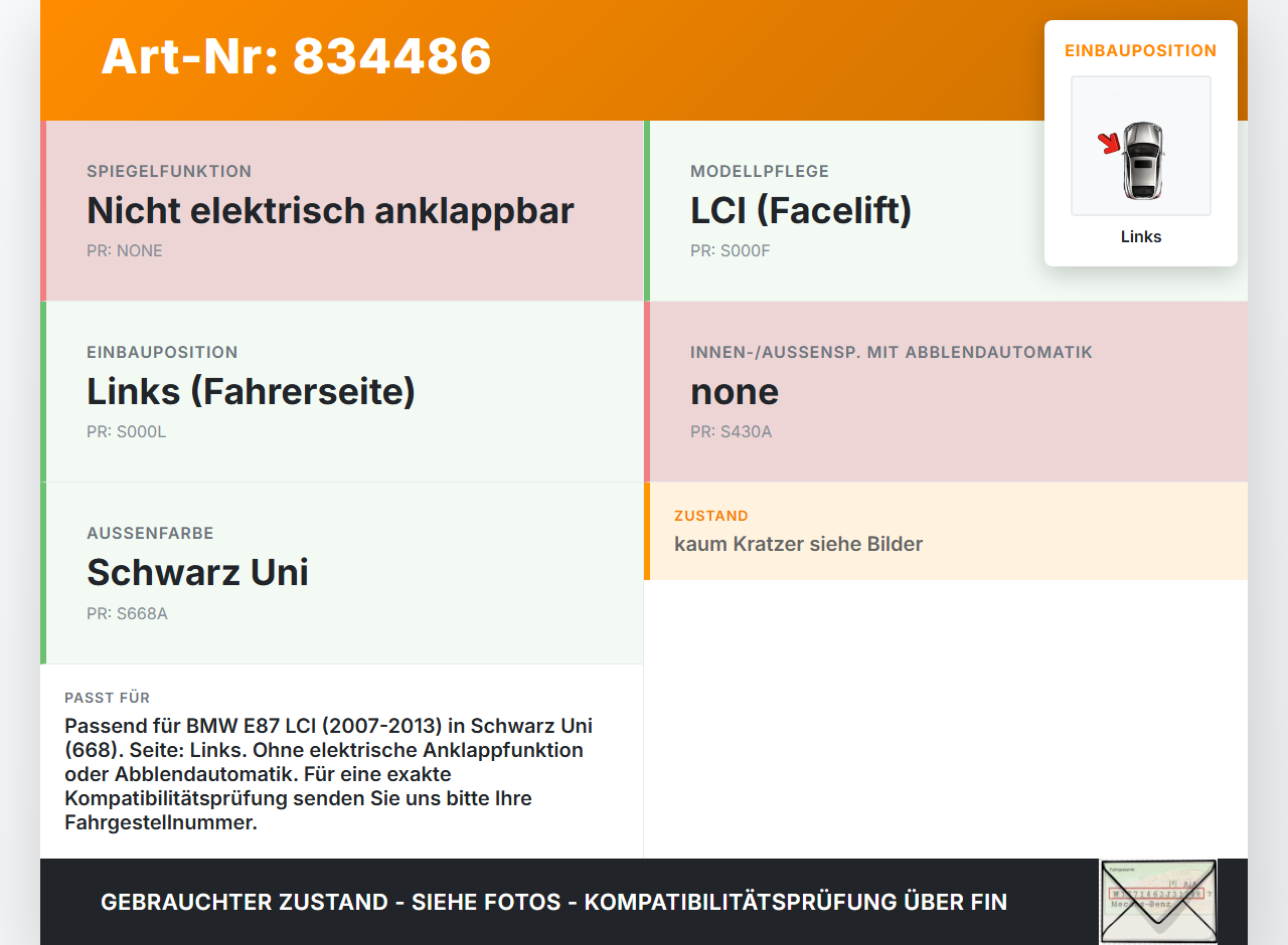 BMW E87 1er 116i LCI 07-13 Spiegel Aussenspiegel Links 668 BMW E87 1er 116i LCI 07-13 21.07.2008 7189849... Vorschau 3