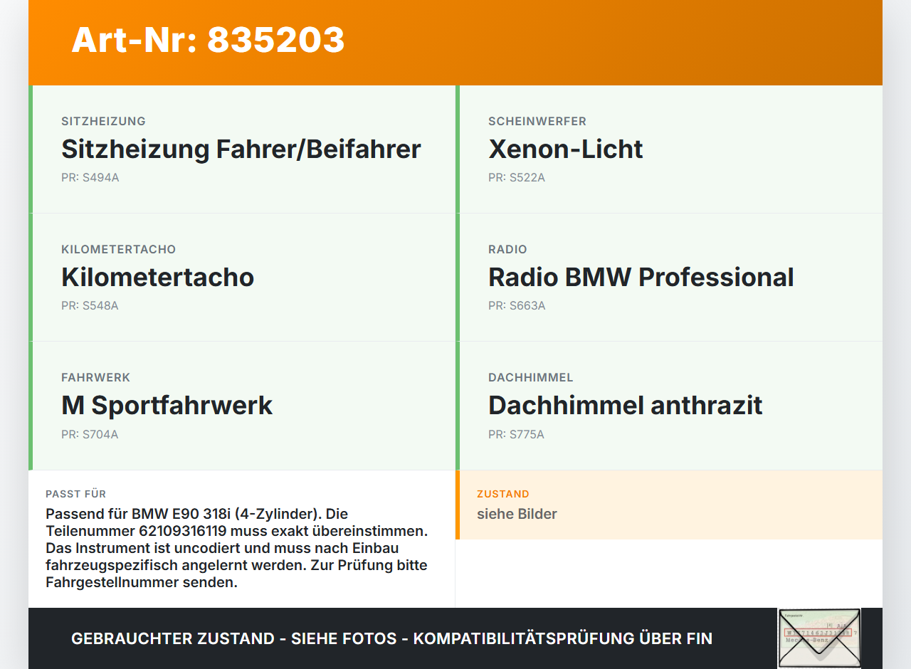 BMW E90 3er 318i 06-09 2,0i 105KW Kombiinstrument Tacho BMW E90 3er 318i 06-09 24.10.2008 9316119 62109316119... Vorschau 3