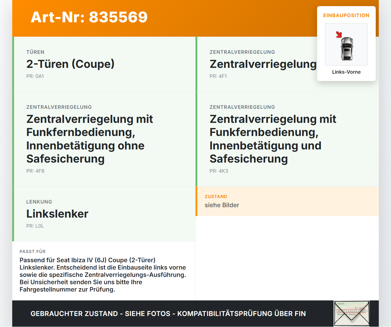 Seat Ibiza IV 6J 08-12 Coupe Türschloss Stellmotor mit ZV Links Vorne Seat Ibiza IV 6J 08-12 06.11.2008 5N1837015C... Vorschau 3