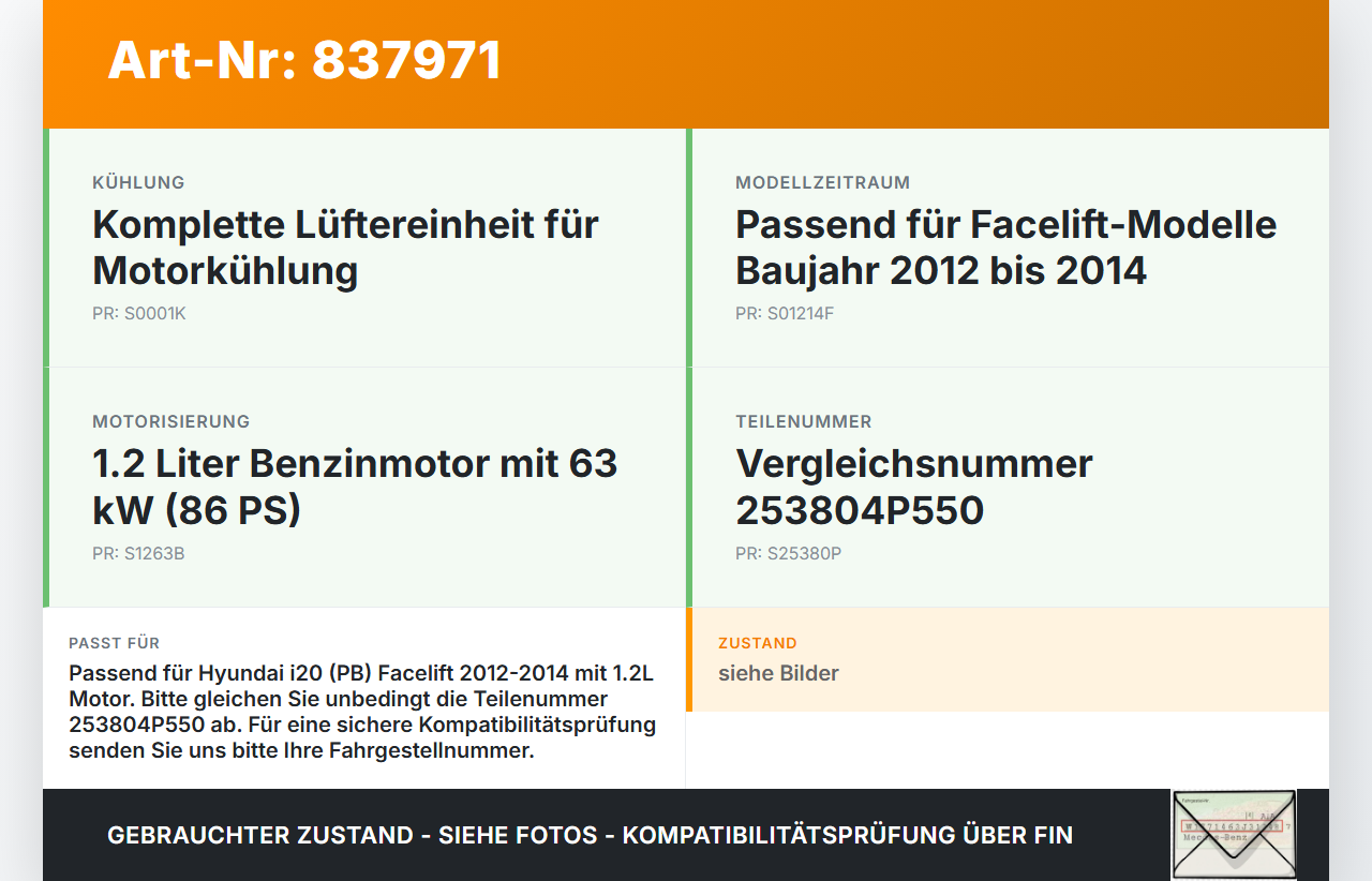 Hyundai I20 PB 12-14 1,2 63KW Lüfter Ventilator f. Kühler Hyundai I20 PB 12-14 10.06.2013 253804P550 A005433 gebraucht Vorschau 3
