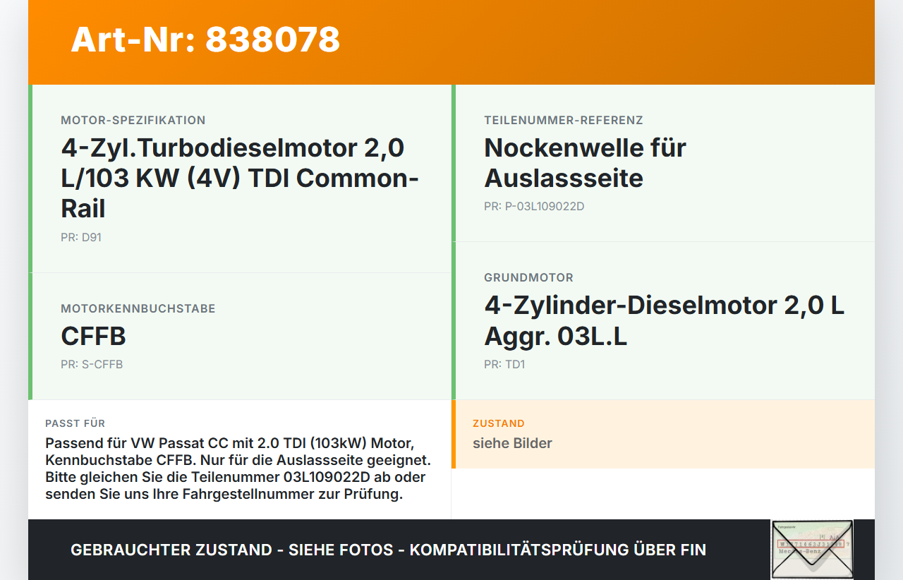 VW Passat CC 12-16 TDI 2,0 103KW CFFB Nockenwelle Auslass VW Passat CC 12-16 29.04.2013 03L109022D gebraucht Vorschau 3