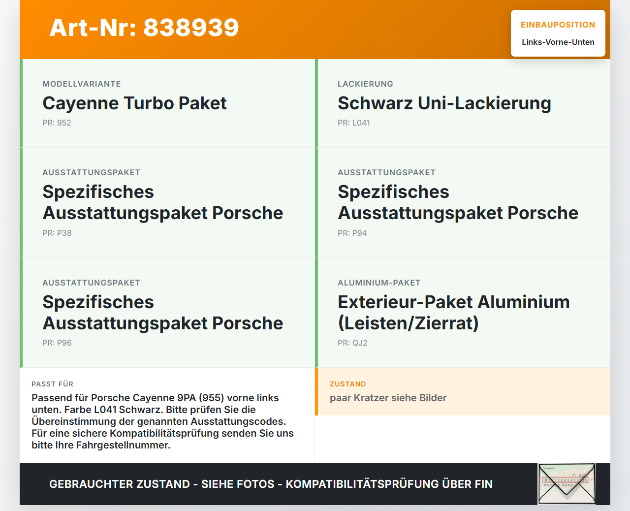Porsche Cayenne 9PA 955 02-07 Türleiste unten Links Vorne L041 Porsche Cayenne 9PA 955 02-07 07.06.2005 gebraucht Vorschau 3