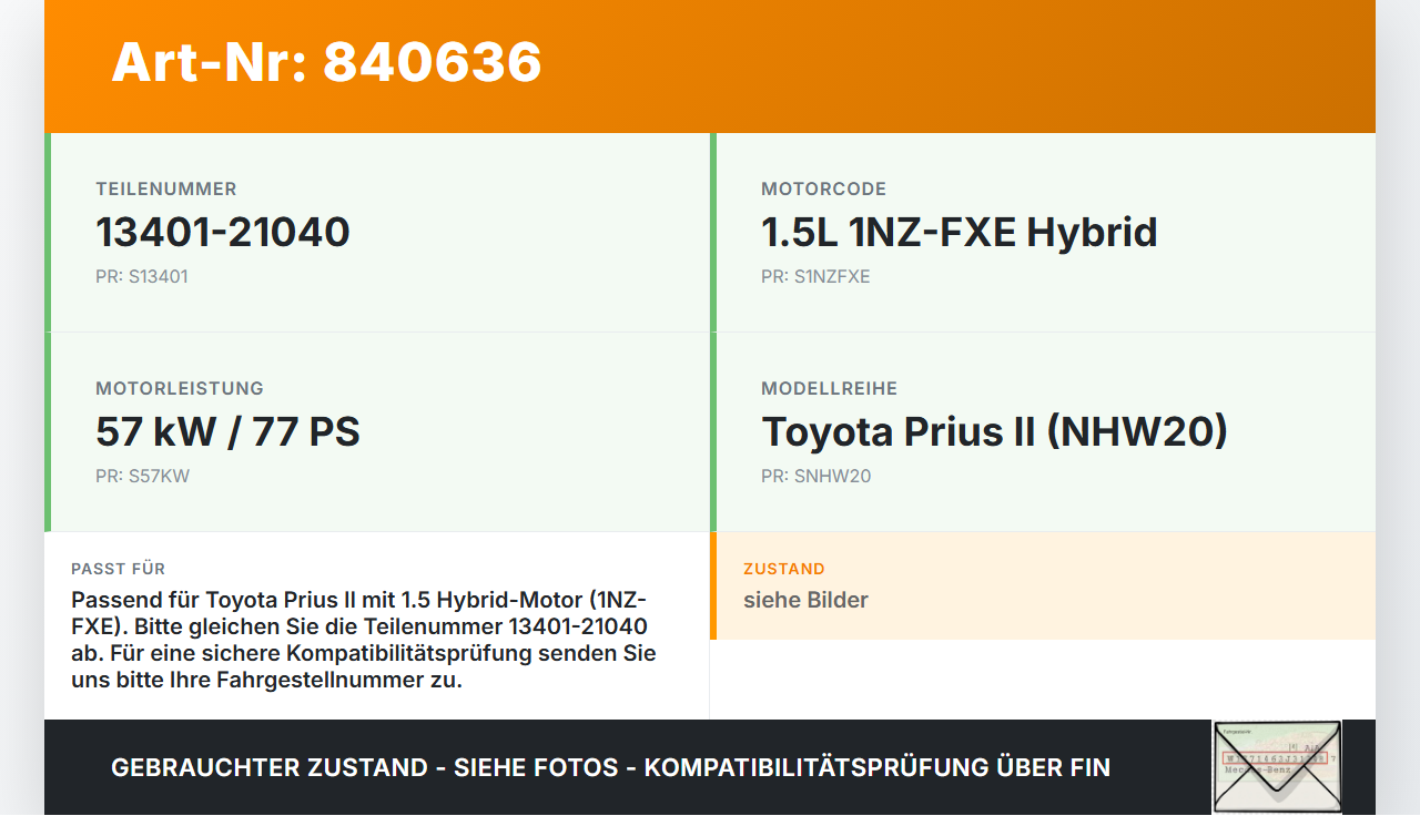 Toyota Prius II 05-09 Hybrid 1,5 57KW 1NZFXE Kurbelwelle Toyota Prius II 05-09 20.03.2008 13401-21040 gebraucht Vorschau 3