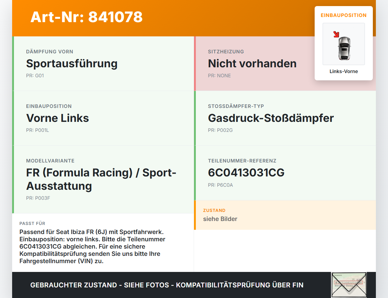 Seat Ibiza FR 6J 15-17 3T Federbein Stossdämpfer Vorne Links Seat Ibiza FR 6J 15-17 07.10.2016 6C0413031CG gebraucht Vorschau 3
