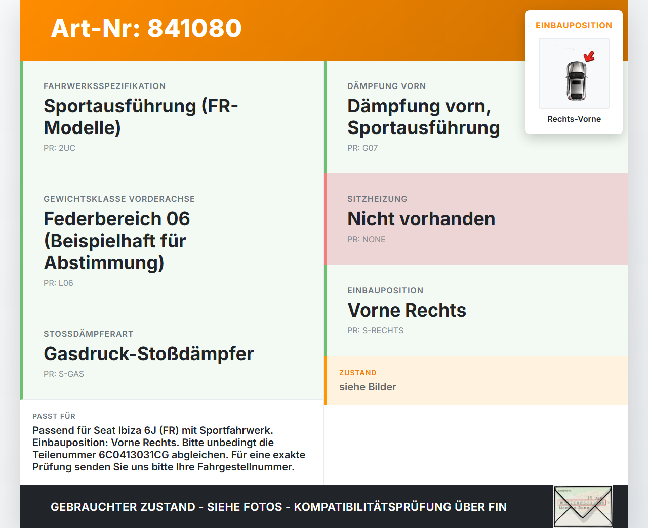Seat Ibiza FR 6J 15-17 3T Federbein Stossdämpfer Vorne Rechts Seat Ibiza FR 6J 15-17 07.10.2016 6C0413031CG gebraucht Vorschau 3