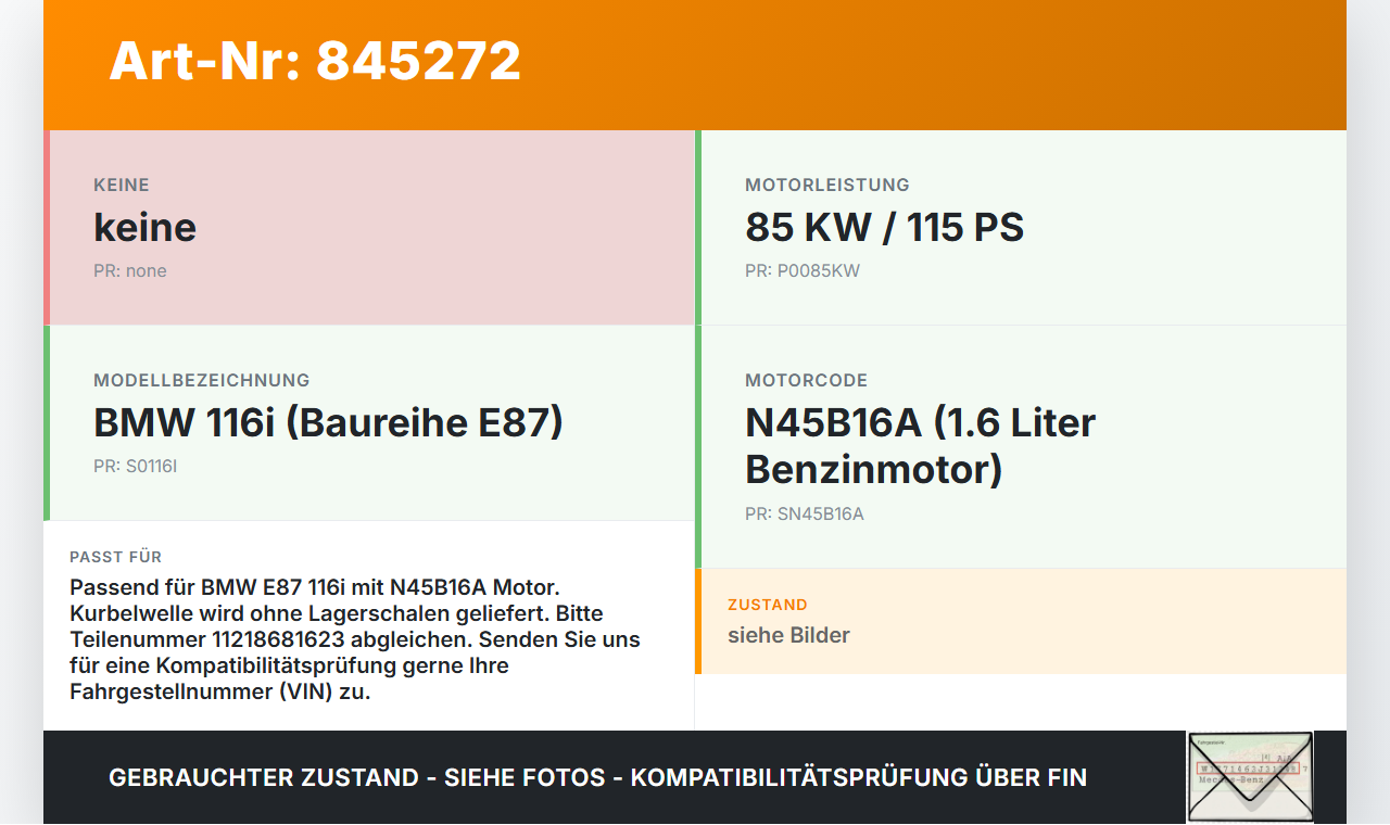BMW E87 1er 116i 04-07 1,6i 85KW N45B16A Kurbelwelle BMW E87 1er 116i 04-07 24.11.2004 1121-8681623 8681623 gebraucht Vorschau 3