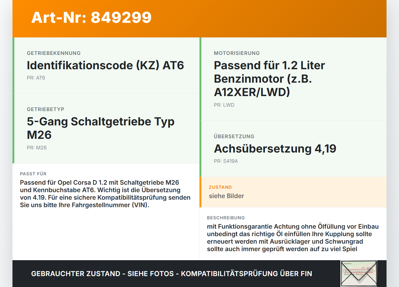 Opel Corsa D 10-14 1.2 M26 AT6 Schaltgetriebe Getriebe M26 AT6 4,19 Opel Corsa D 10-14 03.06.2014 24579784 5700534... Vorschau 3