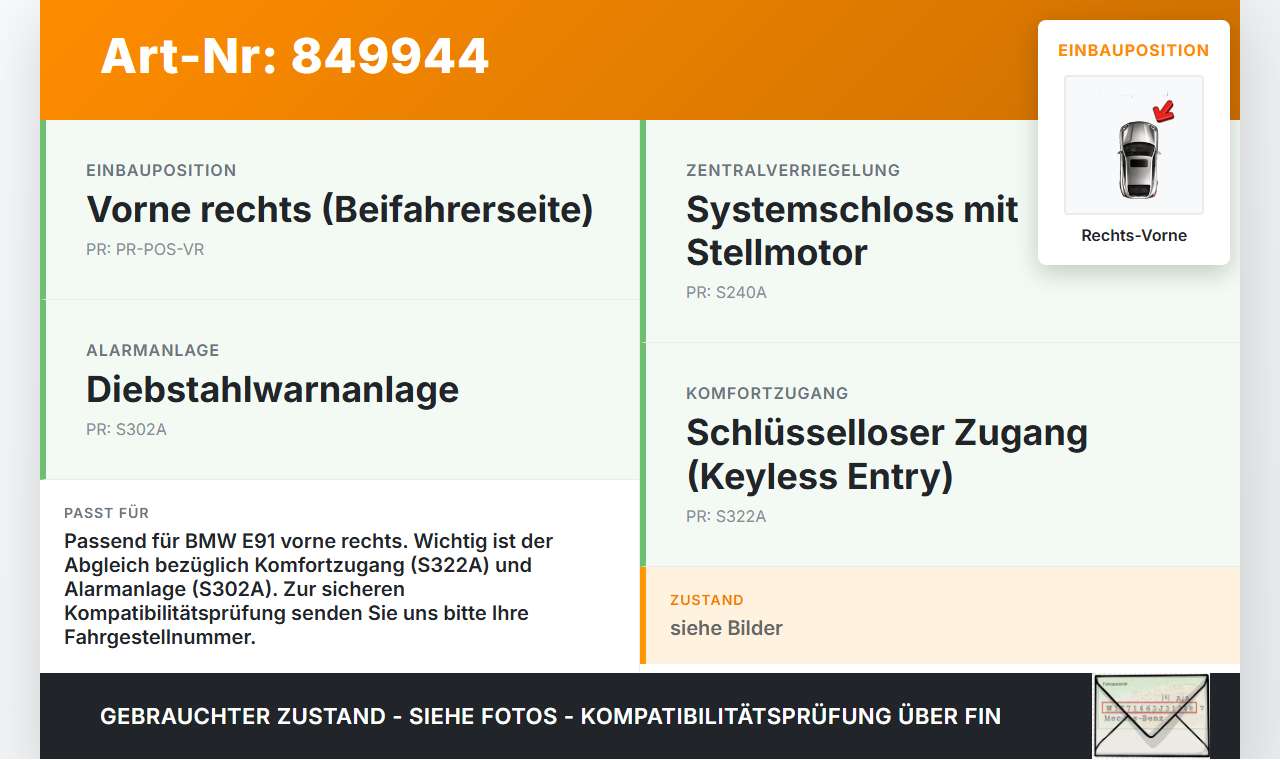BMW E91 3er 320i 06-08 Kombi Türschloss m. ZV Stellmotor Rechts Vorne BMW E91 3er 320i 06-08 20.04.2006 7202146... Vorschau 3