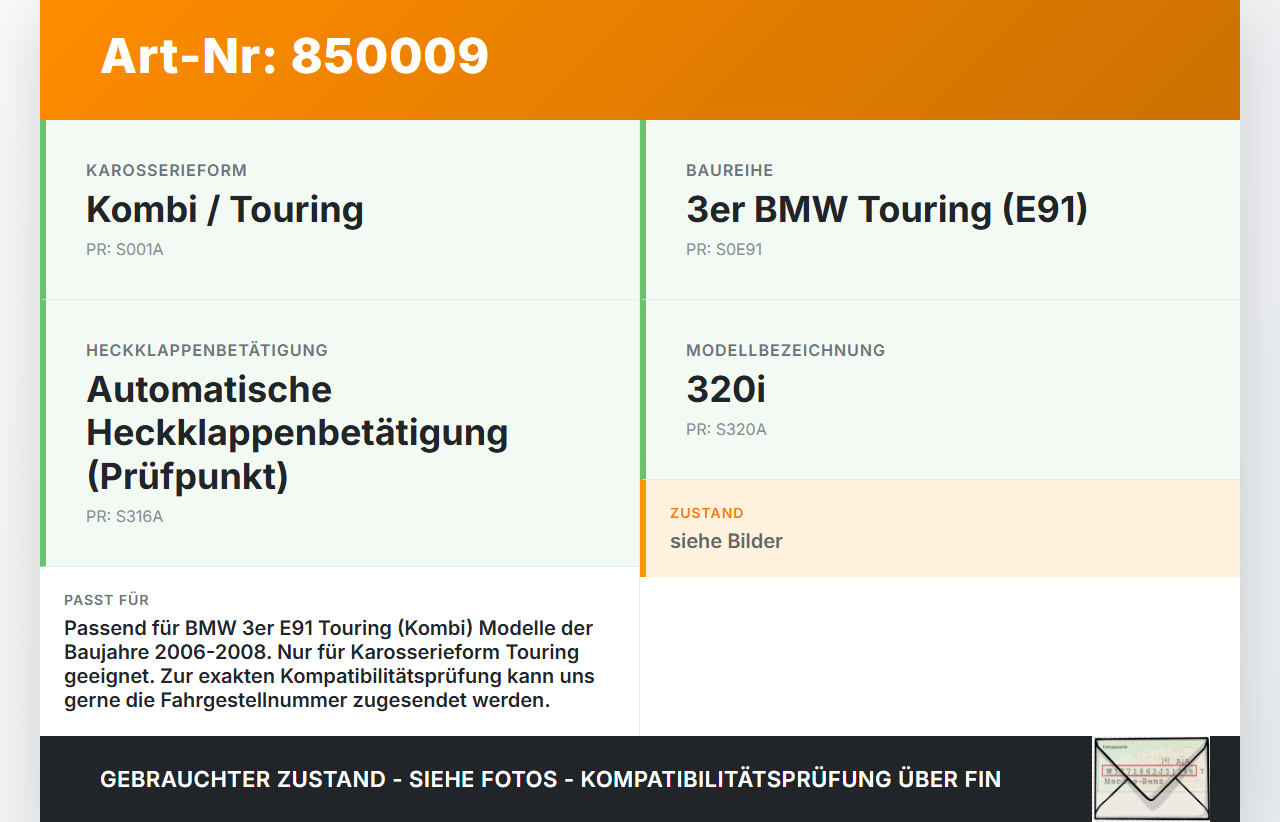BMW E91 3er 320i 06-08 Kombi Dichtung Rahmen für Heckklappe Kofferraum BMW E91 3er 320i 06-08 20.04.2006 7147043... Vorschau 3
