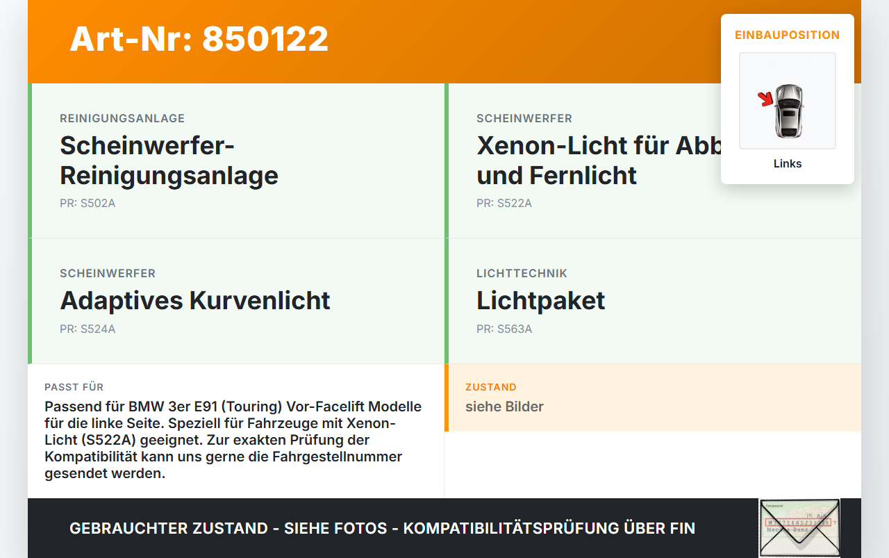 BMW E91 3er 320i 06-08 Blinker Blinkleuchte Links orig für Scheinwerfer BMW E91 3er 320i 06-08 20.04.2006 7253325... Vorschau 3