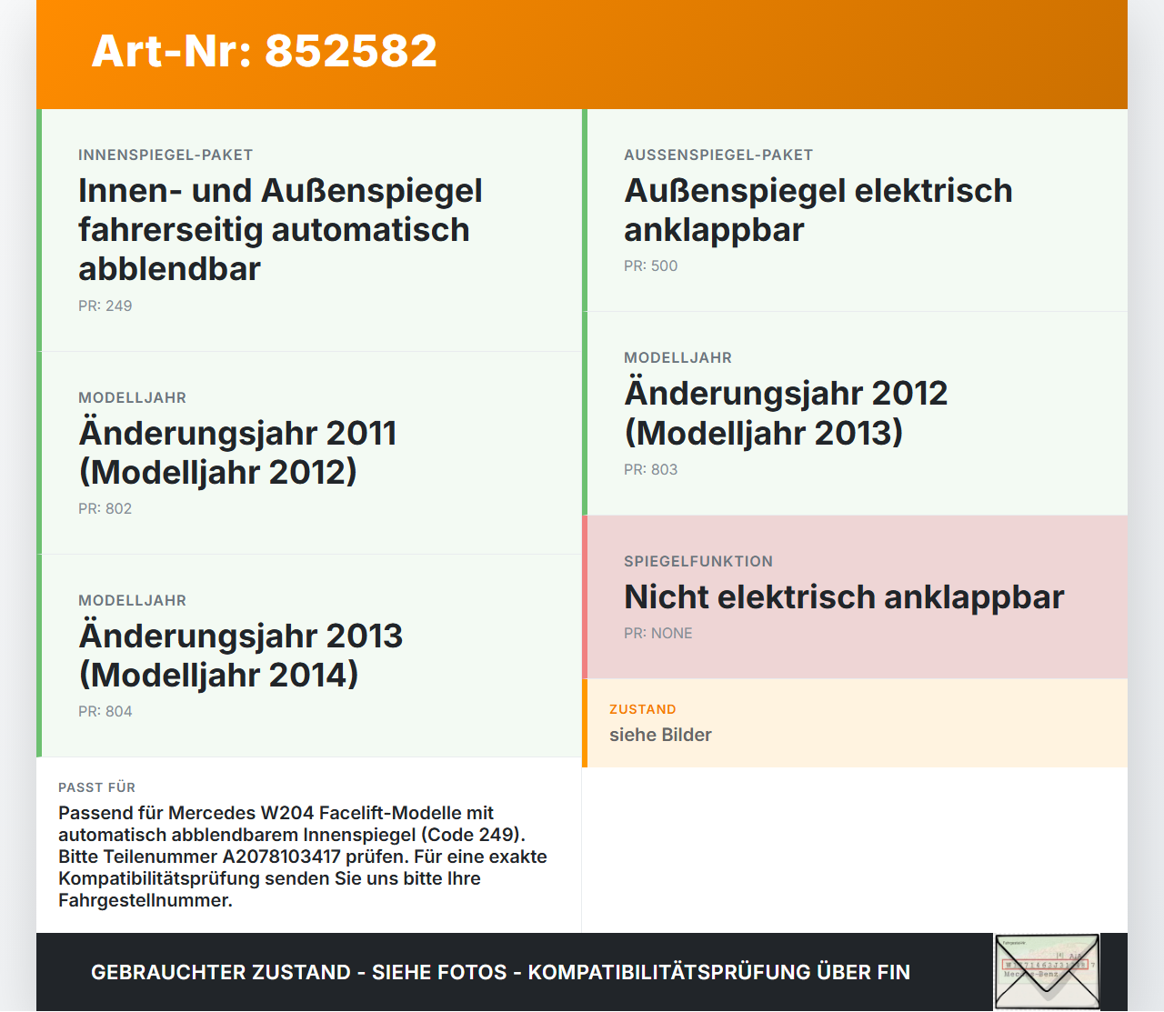Mercedes W204 C180 11-15 Innenspiegel Rückspiegel Spiegel Innen Mercedes W204 C180 11-15 23.08.2012 A2078103417... Vorschau 3