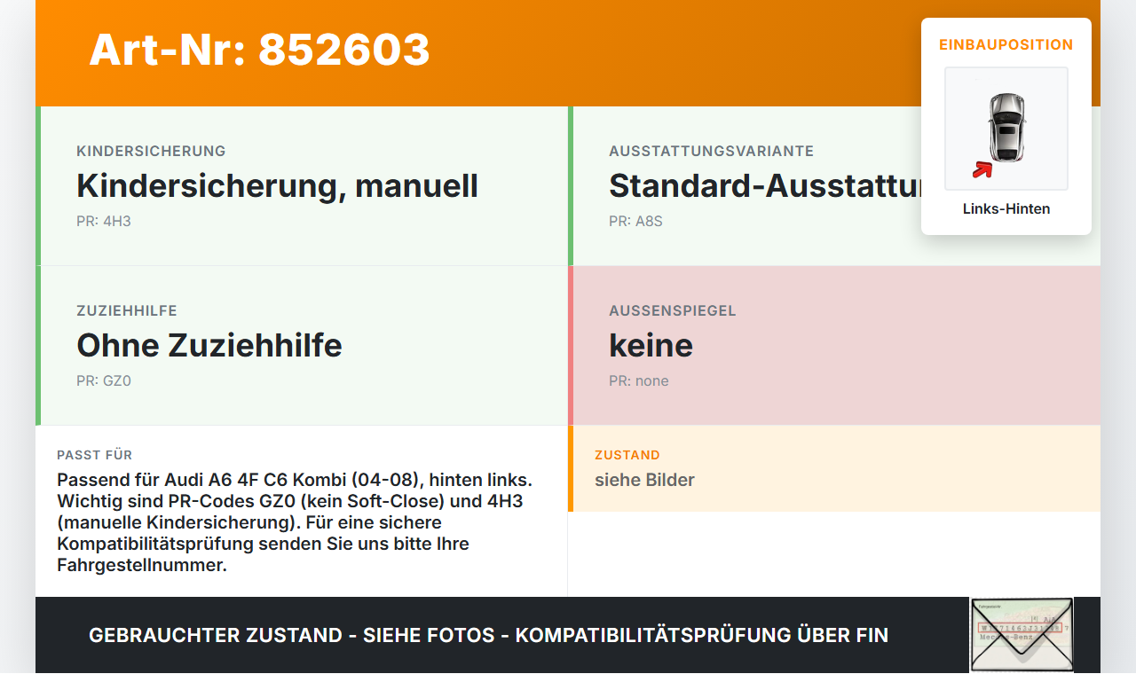 Audi A6 4F C6 04-08 Kombi Türschloss m. ZV Stellmotor Links Hinten Audi A6 4F C6 04-08 29.05.2008 4F0839015 gebraucht Vorschau 3