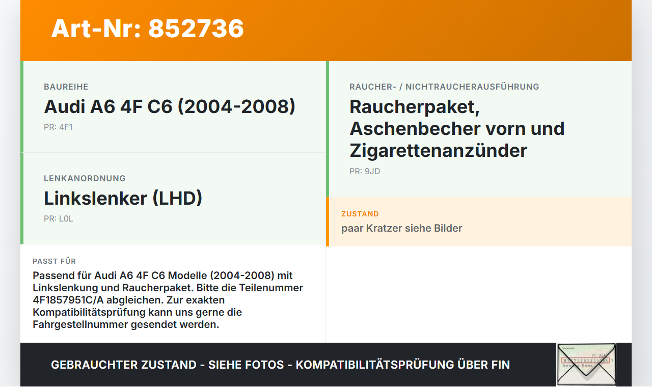 Audi A6 4F C6 04-08 Aschenbecher Ascher Audi A6 4F C6 04-08 29.05.2008 4F1857951C gebraucht Vorschau 3
