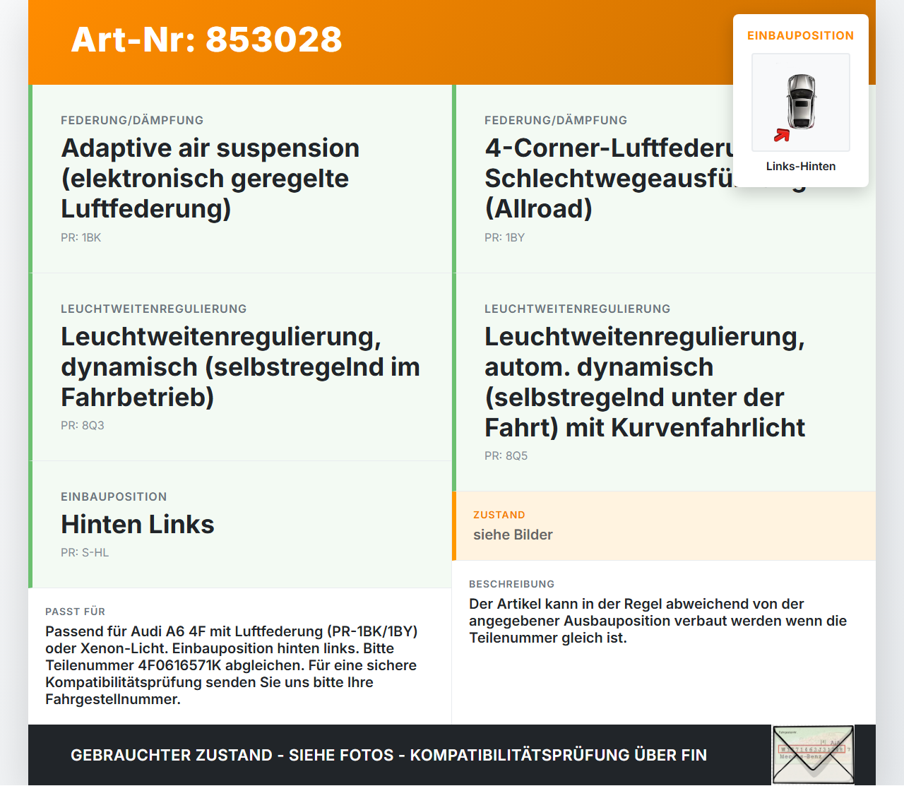 Audi A6 4F C6 04-08 Niveausensor Sensor Neigung Hinten Links Audi A6 4F C6 04-08 29.05.2008 4F0616571K 1T0907503... Vorschau 3