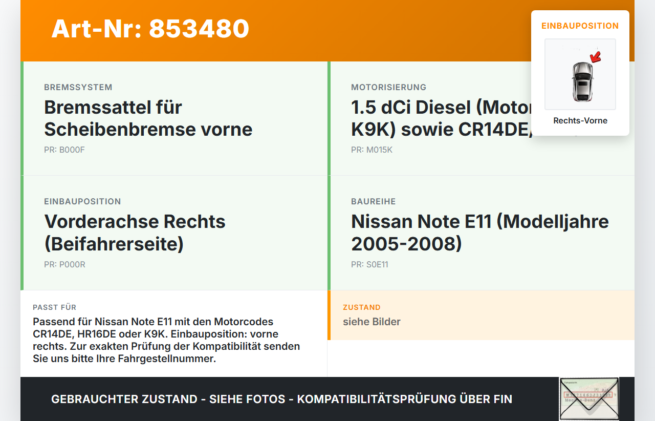 Nissan Note E11 05-08 dCi 1,5 76KW Bremssattel Bremszange Vorne Rechts Nissan Note E11 05-08 22.12.2008 41001AX60A... Vorschau 3