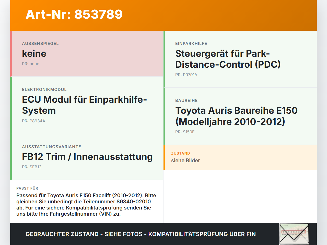 Toyota Auris ZW E150 10-12 Steuergerät ECU Modul Einparkhilfe Toyota Auris ZW E150 10-12 27.10.2010 8934002010... Vorschau 3