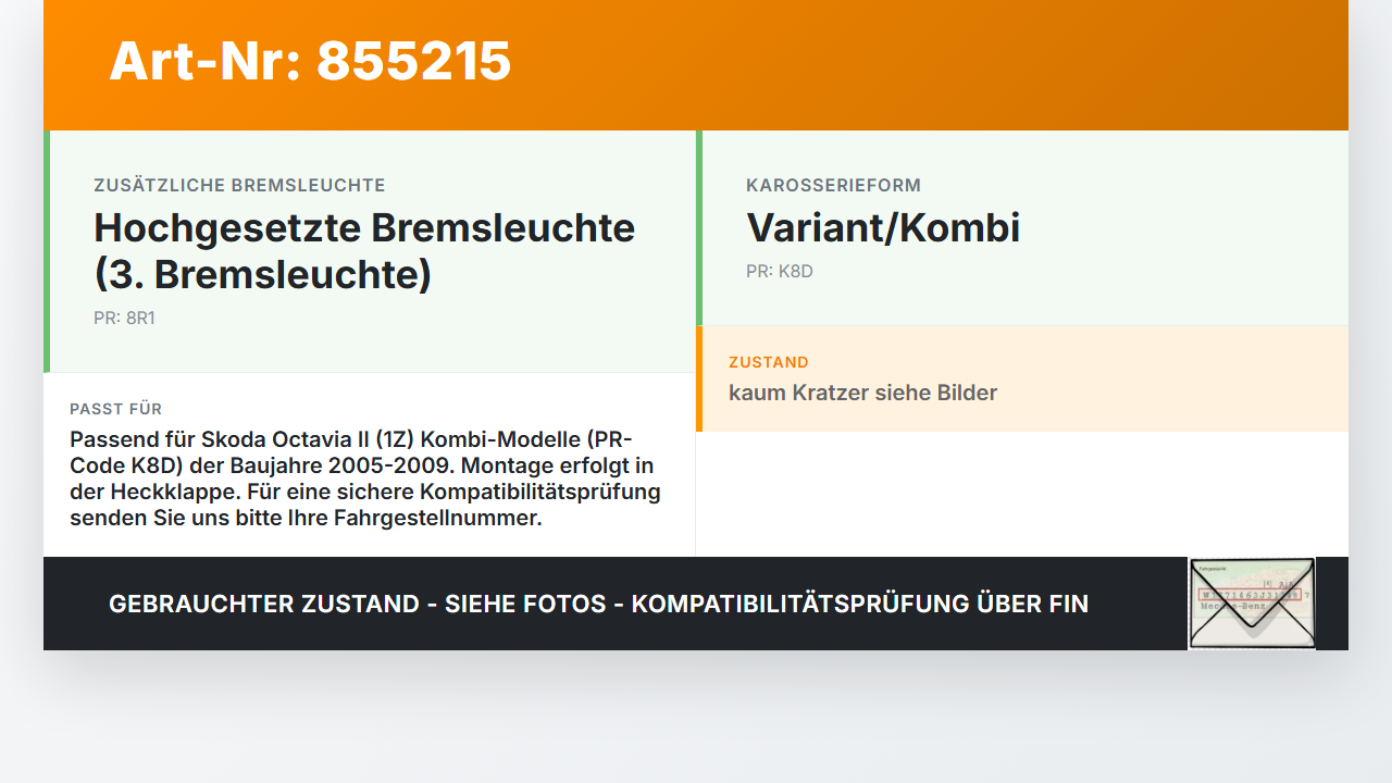 Skoda Octavia II 1Z 05-09 Kombi Bremslicht 3. Bremsleuchte Klappe Skoda Octavia II 1Z 05-09 01.02.2006 1Z9945097C... Vorschau 3
