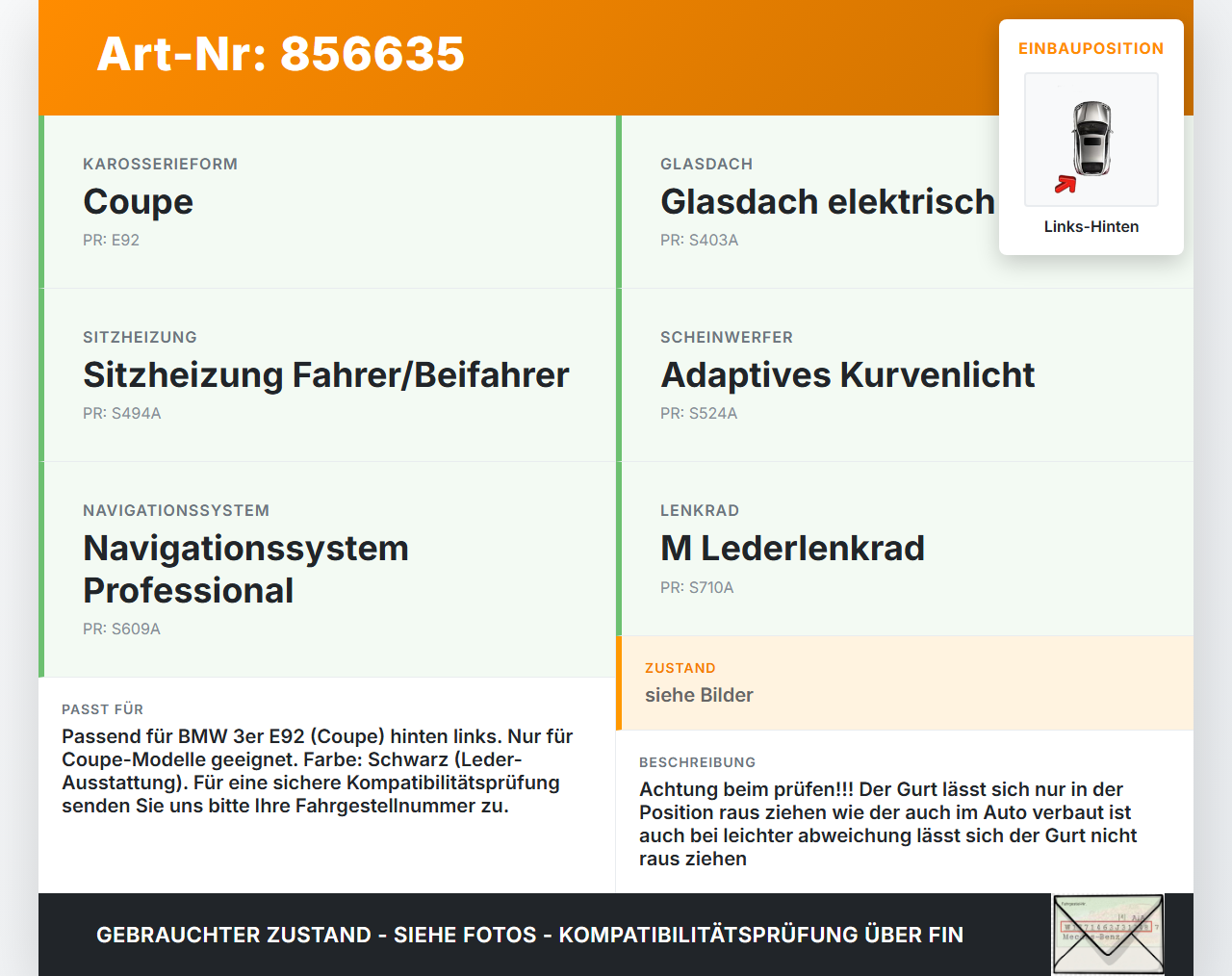 BMW E92 330i 06-10 Coupe Gurt Sicherheitsgurt Links Hinten BMW E92 330i 06-10 28.04.2007 9128866 72119128866... Vorschau 3