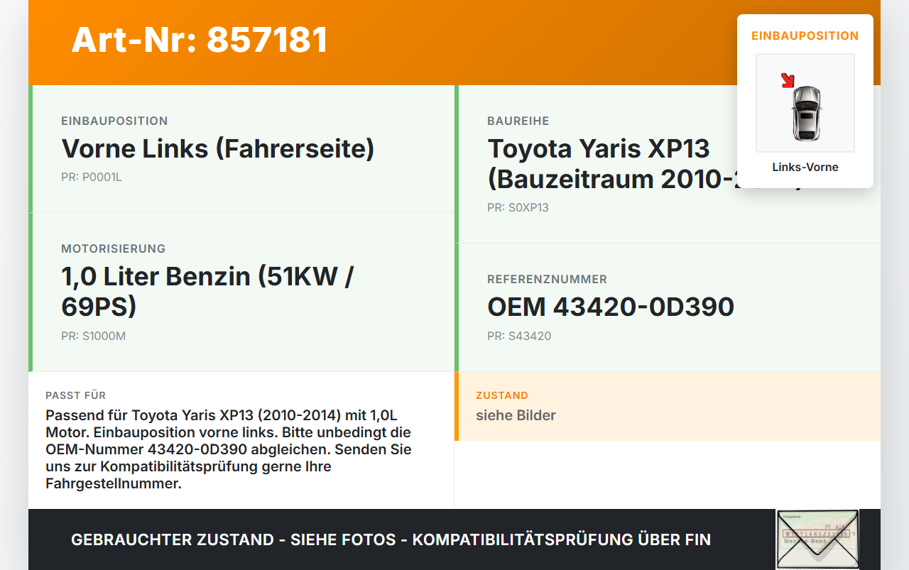 Toyota Yaris XP13 10-14 1,0 51KW Antriebswelle Gelenkwelle Links Vorne Toyota Yaris XP13 10-14 18.04.2013... Vorschau 3