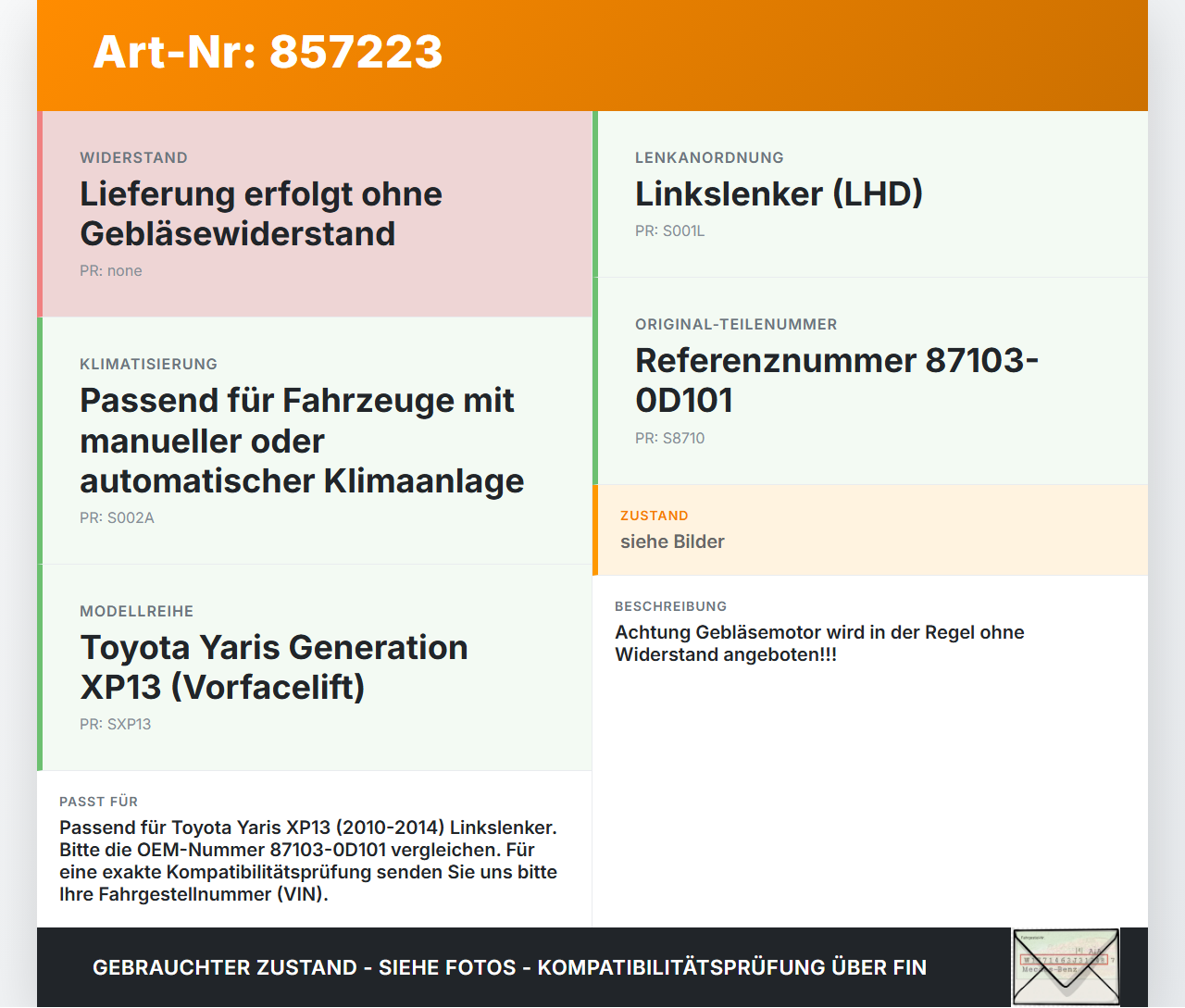 Toyota Yaris XP13 10-14 Gebläsemotor Lüftermotor Heizungsgebläse Toyota Yaris XP13 10-14 18.04.2013 871030D101 gebraucht Vorschau 3