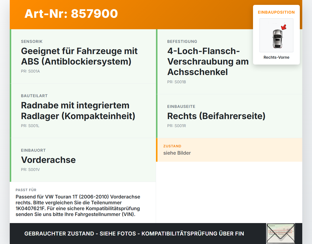 VW Touran 1T 06-10 Radnabe Rechts Vorne VW Touran 1T 06-10 21.02.2008 1K0407621F gebraucht Vorschau 3