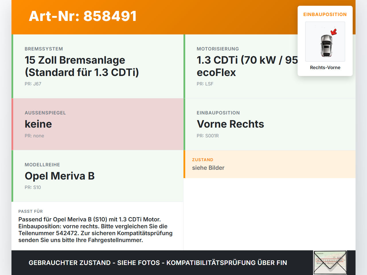 Opel Meriva B S10 10-13 CDTi 1,3 70KW Bremssattel Bremszange Vorne Rechts Opel Meriva B S10 10-13 06.02.2012... Vorschau 3