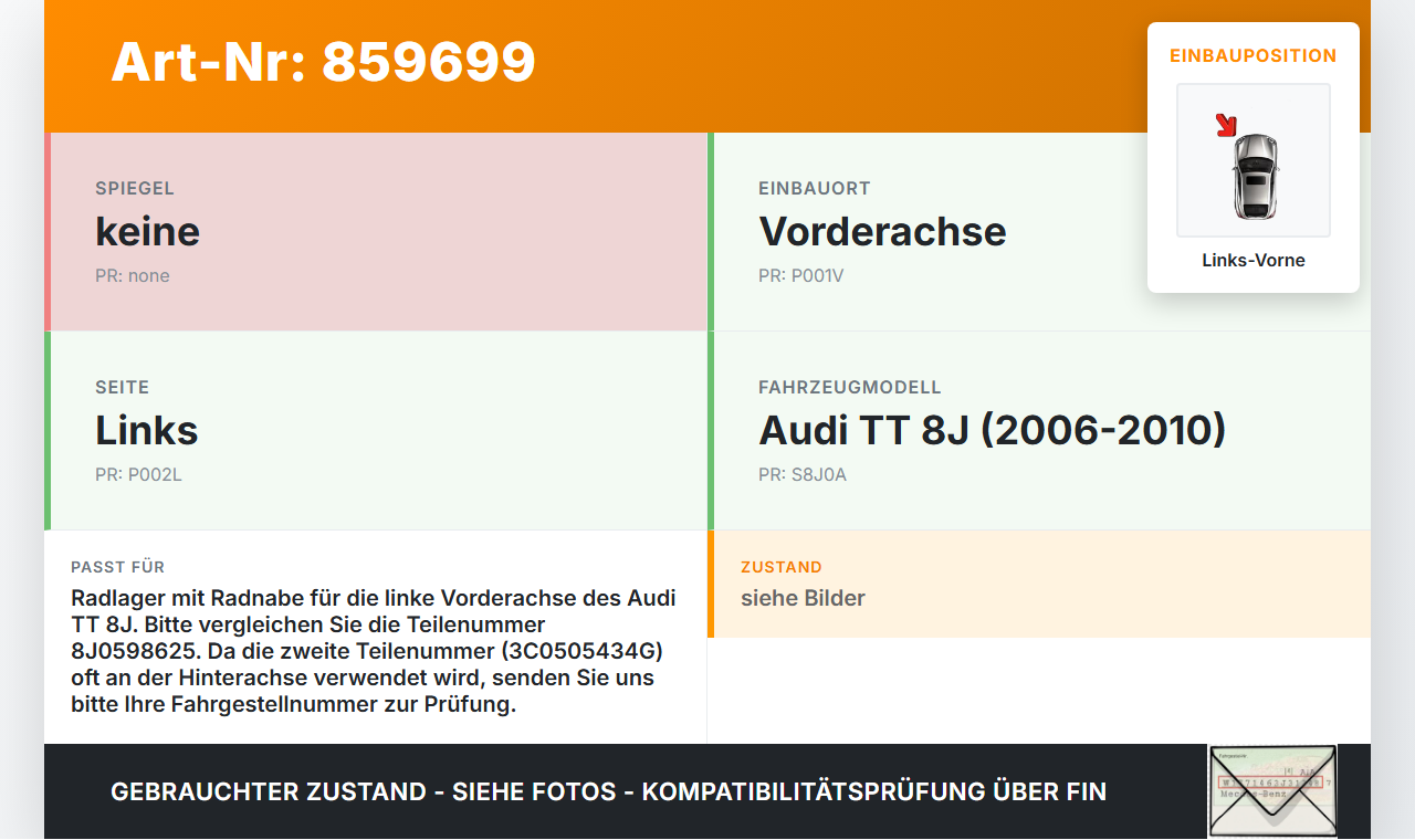 Audi TT 8J 06-10 Radlager Radnabe Links Vorne Audi TT 8J 06-10 11.11.2006 8J0598625 gebraucht Vorschau 3