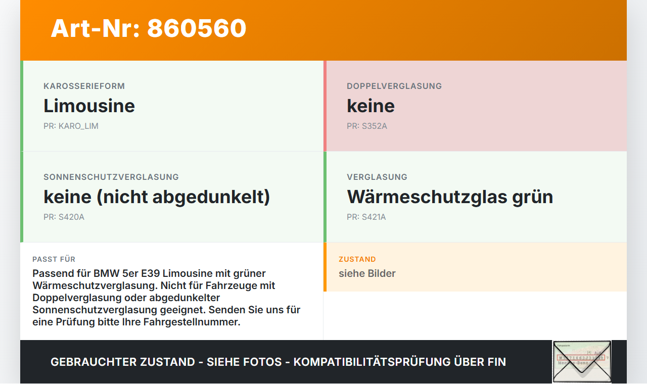 BMW 5er E39 523i 95-00 Lim Heckscheibe Rückwand Autoglas BMW 5er E39 523i 95-00 26.03.1996 5131-8172414 8172414... Vorschau 3
