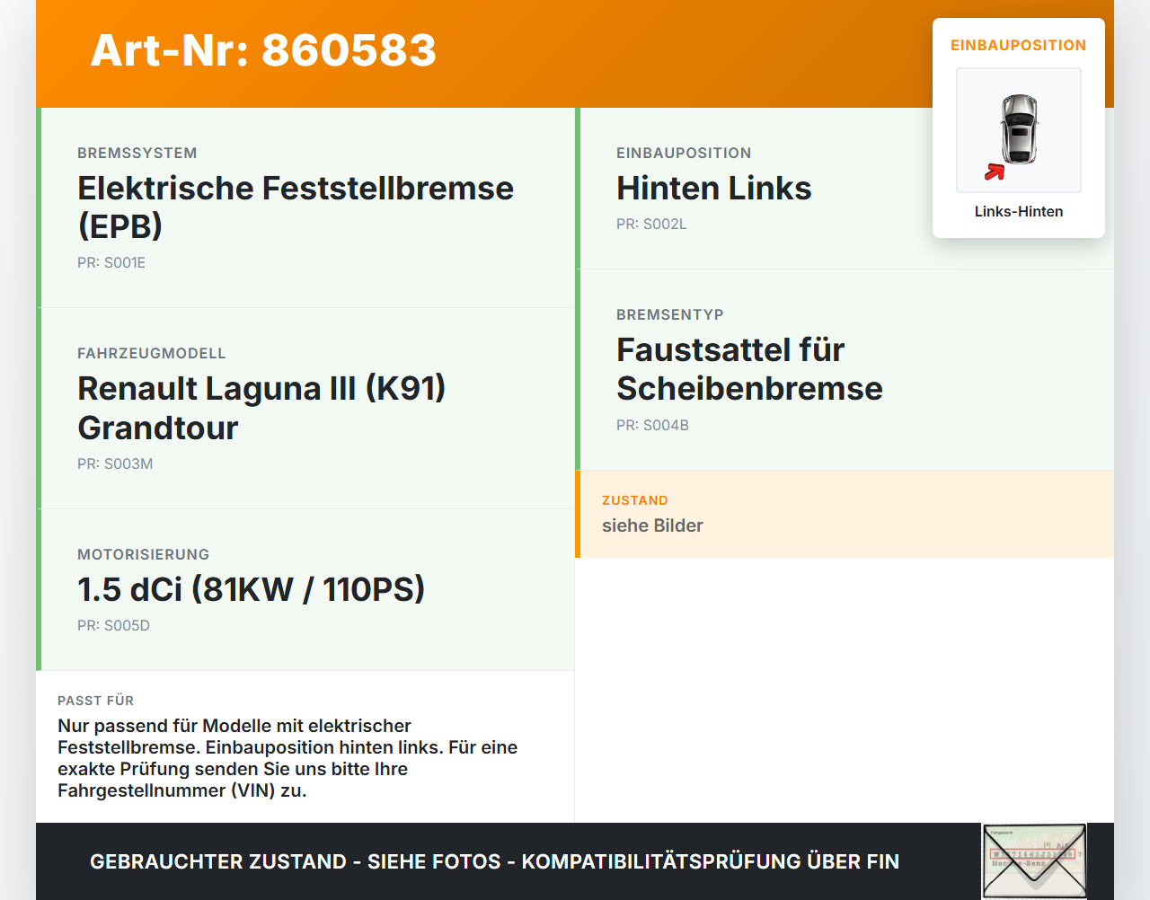 Renault Laguna III K91 11-15 dCi 1,5 81KW Bremssattel Bremszange Hinten Links Renault Laguna III K91 11-15... Vorschau 3
