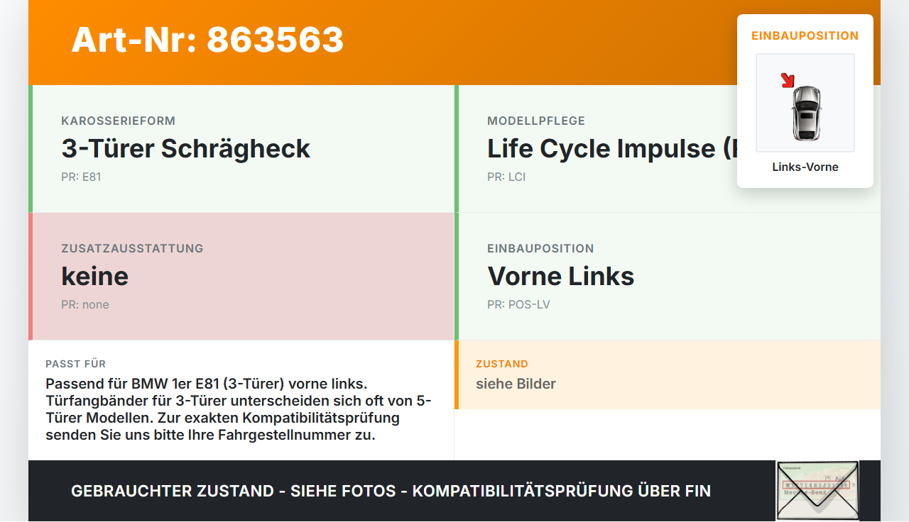 BMW E81 1er 116i LCI 07-13 3T Türfangband Türbremse Türanschlag Links Vorne BMW E81 1er 116i LCI 07-13 11.03.2010... Vorschau 3