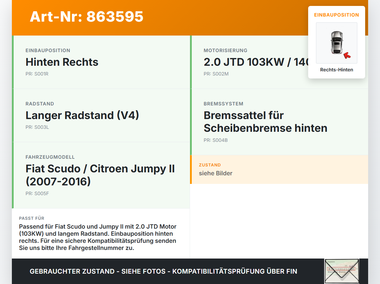 Fiat Scudo Jumpy  II 07-16 JTD 2,0 103KW Bremssattel Bremszange Hinten Rechts Fiat Scudo Jumpy  II 07-16 30.04.2007... Vorschau 3