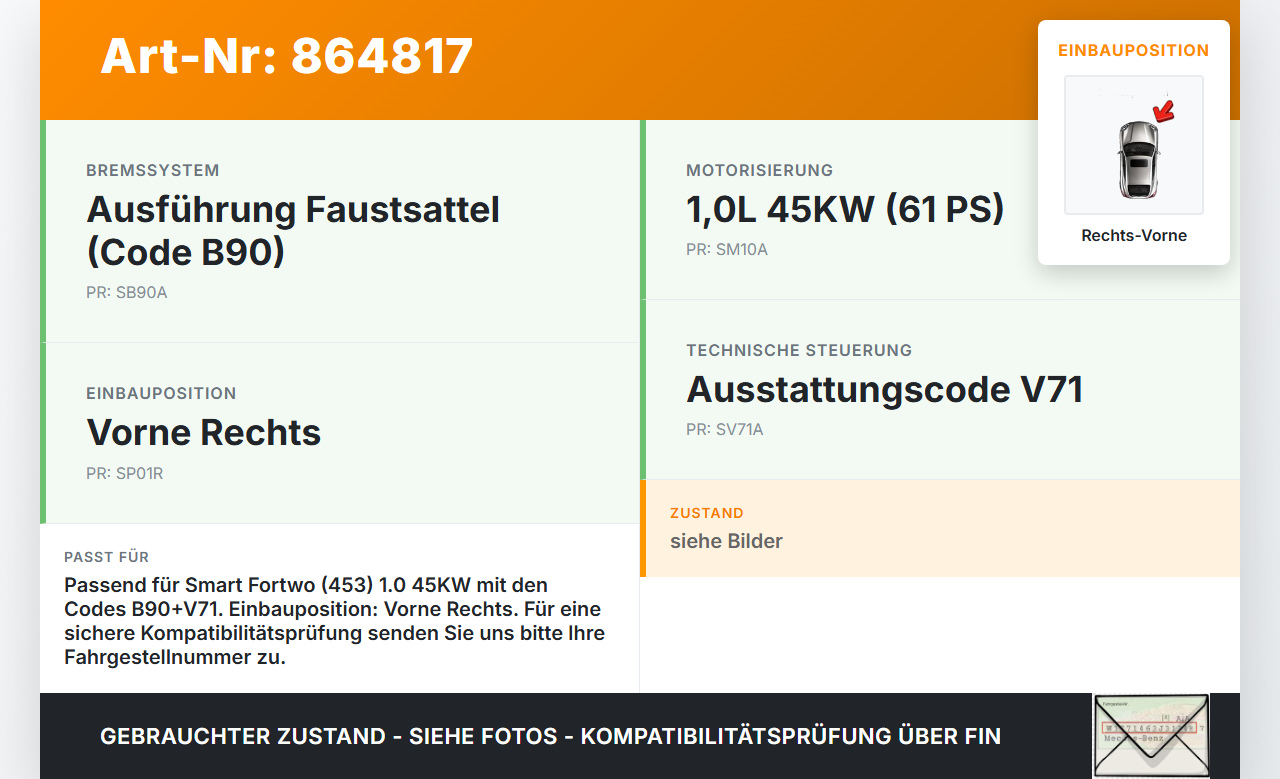 Smart Fortwo Fortwo 14-21 1,0 45KW Bremssattel Bremszange Vorne Rechts Smart Fortwo Fortwo 14-21 28.04.2016... Vorschau 3