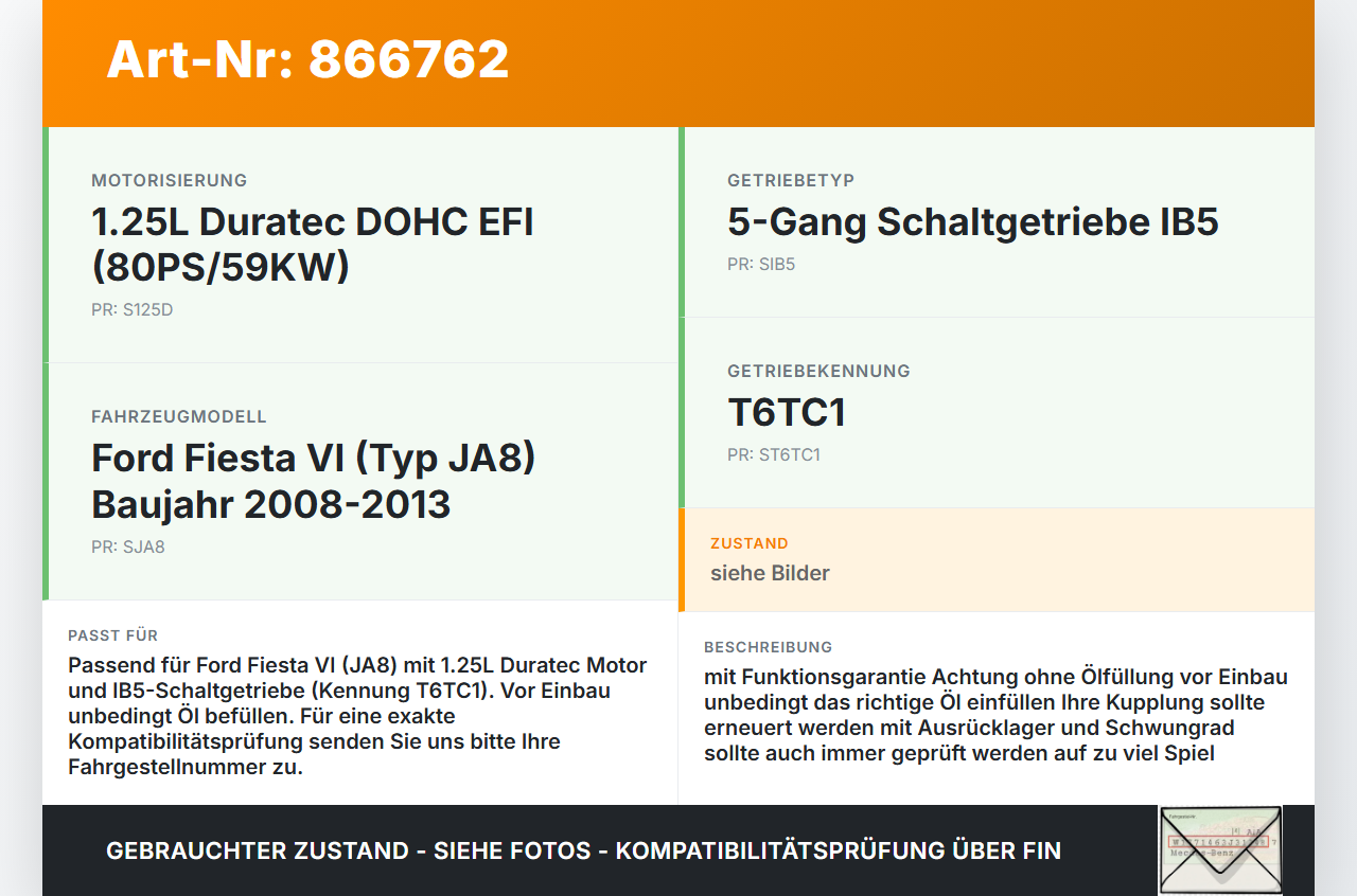 Ford Fiesta VI 6 JA8 08-13 1,3 92KW IB5 Schaltgetriebe Getriebe T6TC1 Ford Fiesta VI 6 JA8 08-13 18.10.2011... Vorschau 3