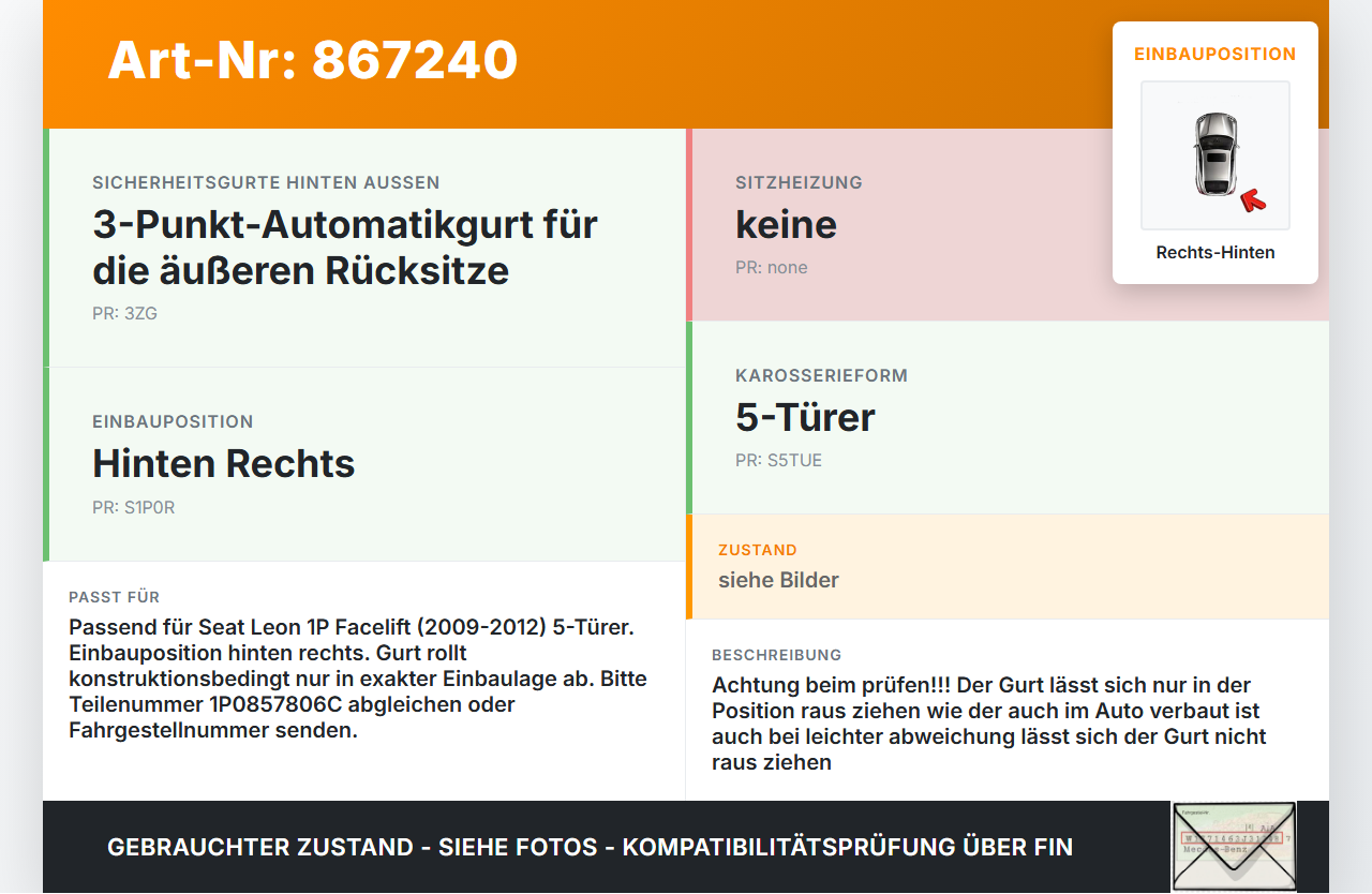 Seat Leon 1P II 09-12 5T Gurt Sicherheitsgurt Rechts Hinten Seat Leon 1P II 09-12 28.03.2012 1P0857806C 604968300... Vorschau 3