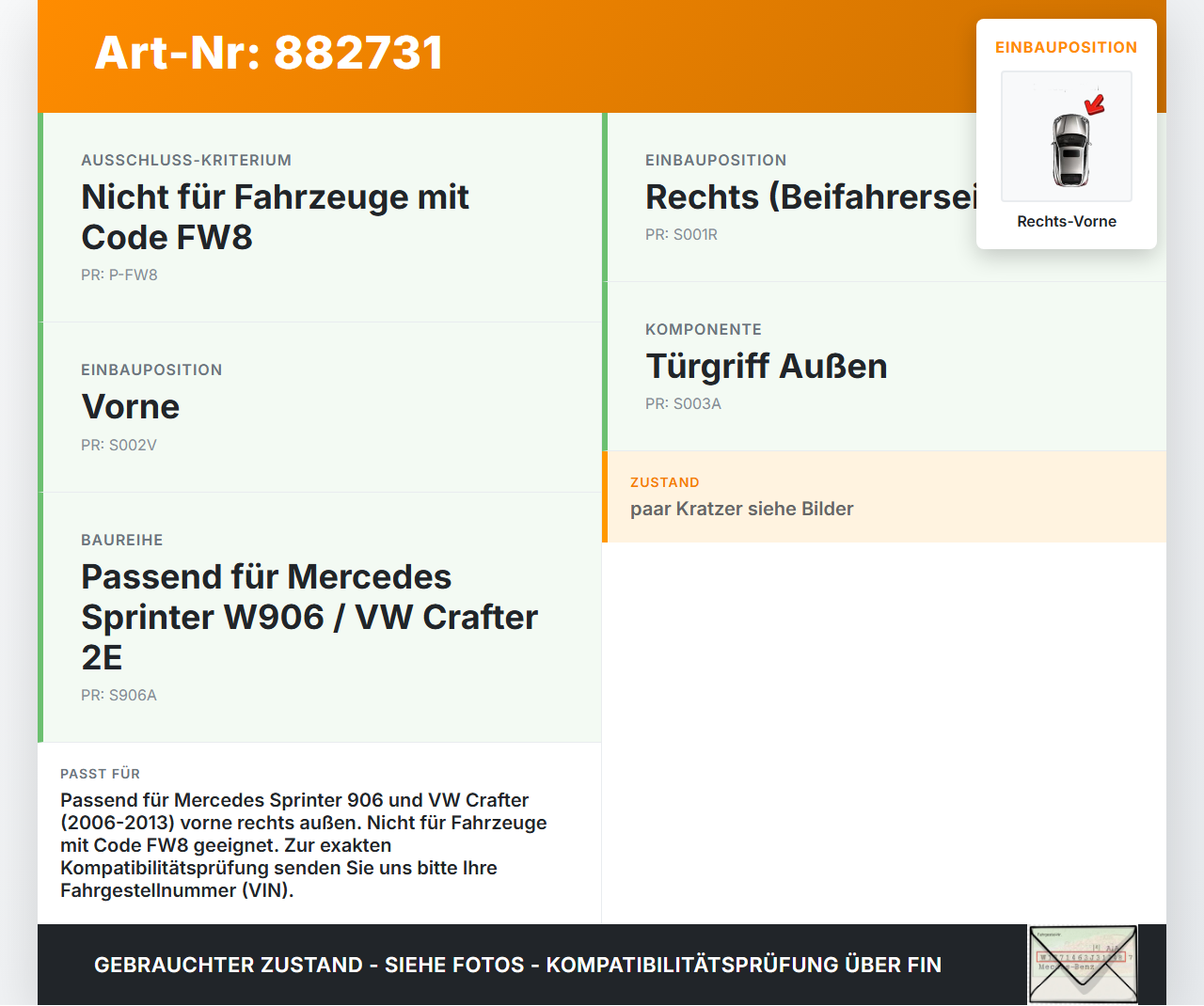 Mercedes Sprinter 906 313 06-13 Kasten Türgriff Rechts Vorne Aussen Mercedes Sprinter 906 313 06-13 24.04.2008... Vorschau 3