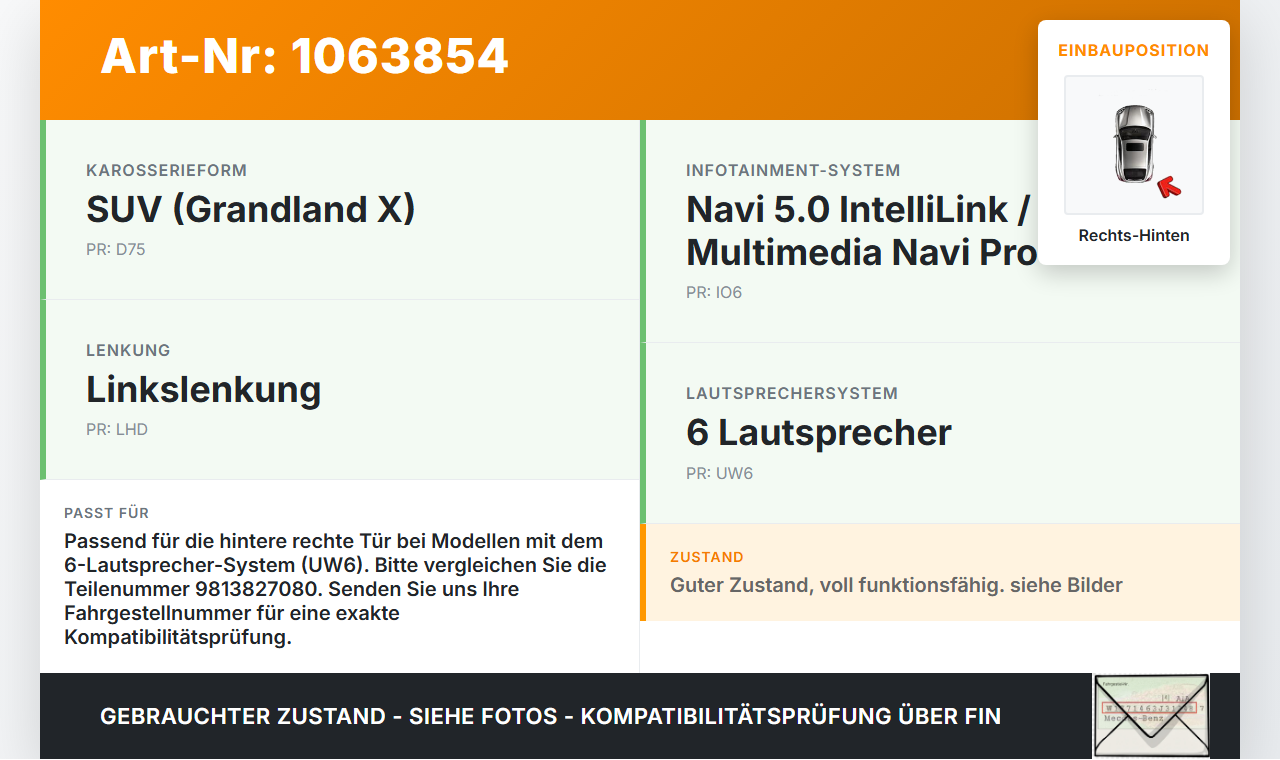 Opel Grandland I 17-21 Lautsprecher Rechts Hinten Opel Grandland I 17-21 29.03.2018 9813827080 gebraucht Vorschau 3