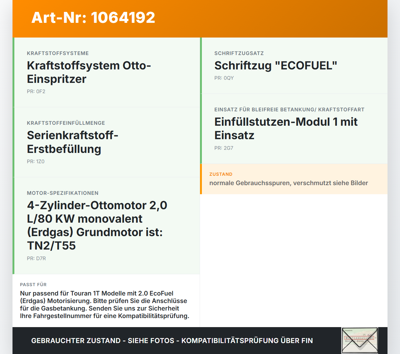 VW Touran 1T 06-10 CNG 2,0 80KW Einfüllstutzen Tankstutzen Karaftstoff VW Touran 1T 06-10 06.08.2007 1T0201129A... Vorschau 3