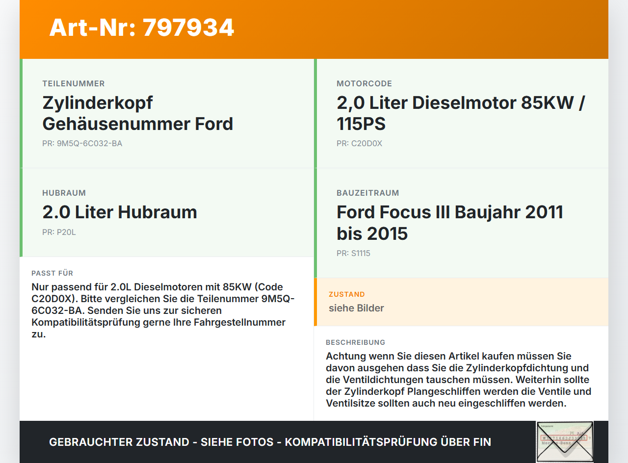 Ford Focus III 11-15 2,0 85KW C20D0X Zylinderkopf Ford Focus III 11-15 26.02.2013 9M5Q-6C032-BA gebraucht Vorschau 3